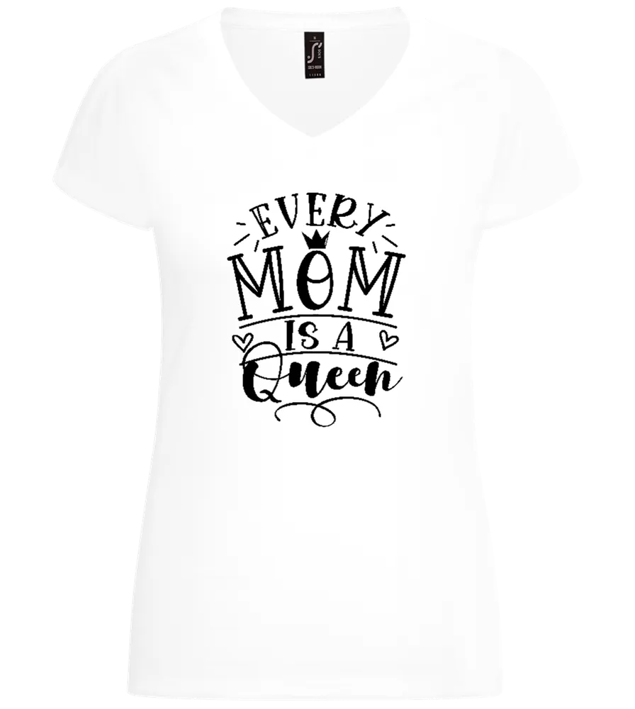 Every Mom Is Queen Design - Basic women's v-neck t-shirt
